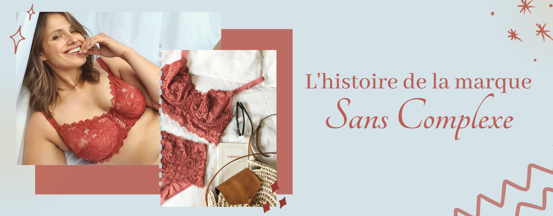 Sans Complexe Lingerie : Histoire de la marque
