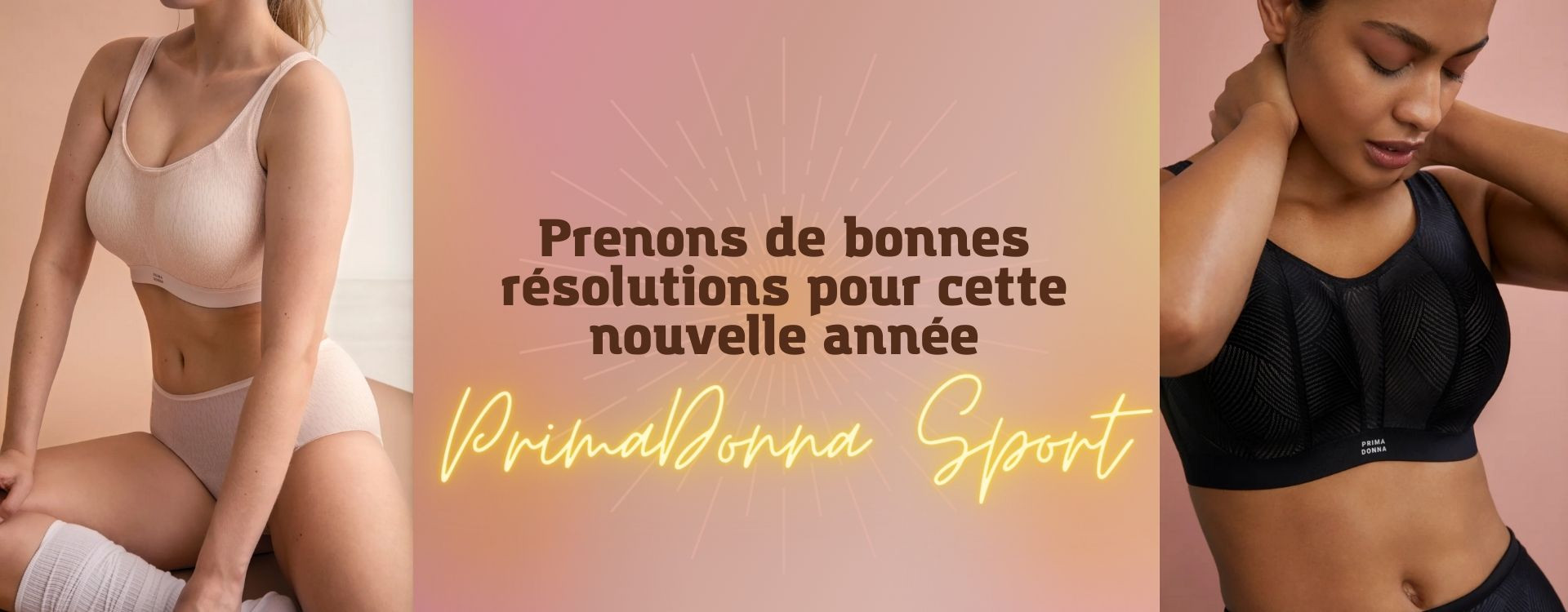 Prenons de bonnes résolutions pour cette nouvelle année, avec PrimaDonna Sport !