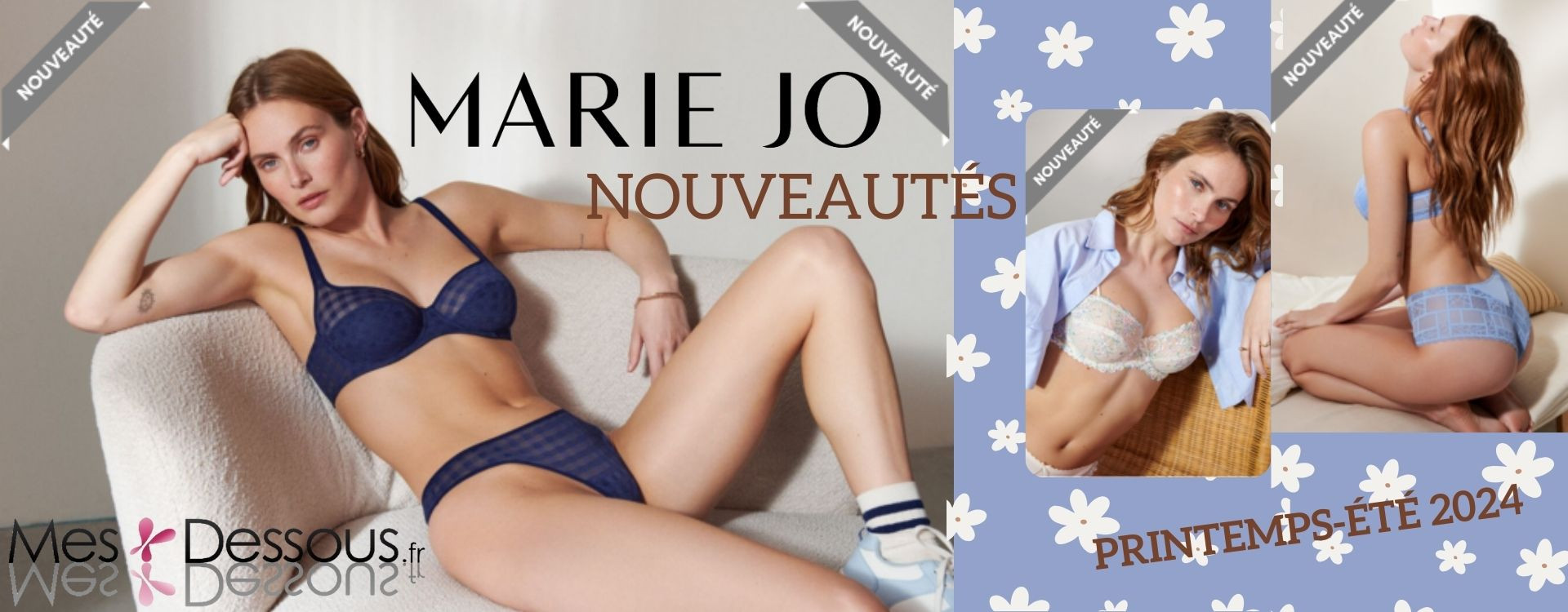 Éclats de fraîcheur : Découvrez les nouvelles tendances printemps-été 2024 Marie Jo !