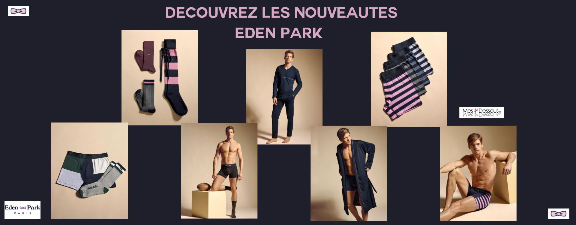 Découvrez les nouveautés Eden Park !