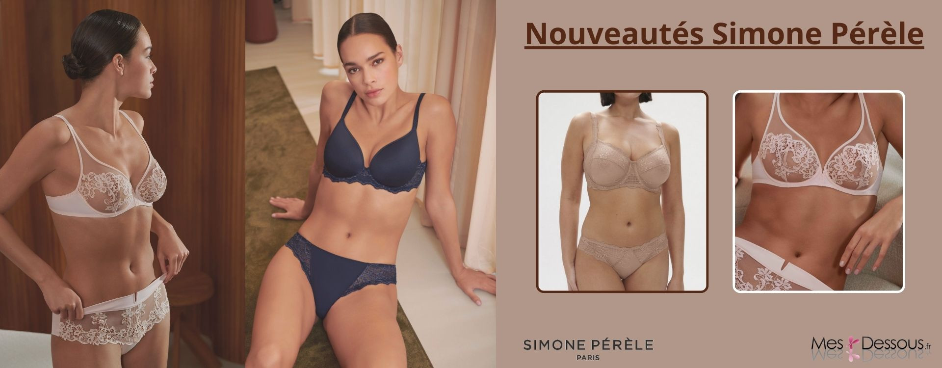 Découvrez les Nouvelles Collections de Simone Pérèle