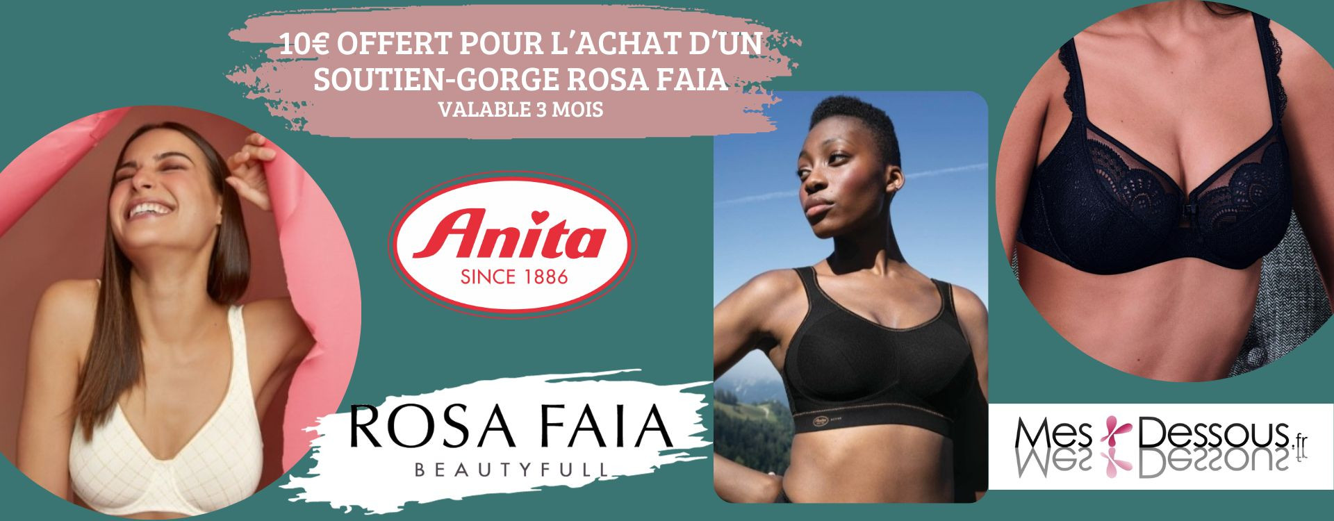 Retrouvez tout le confort et le maintien d’Anita Active dans votre soutien-gorge Rosa Faia et bénéficiez d’un bon d’achat de 10€ !