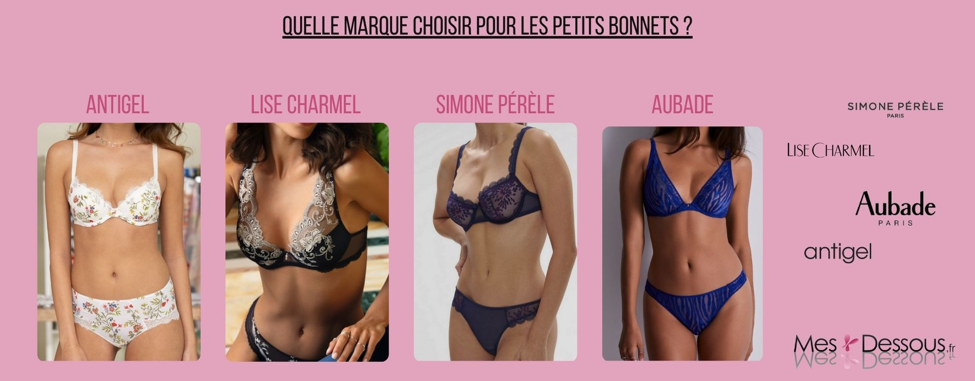 Trouver le Soutien-Gorge Parfait pour les Petits Bonnets : Les Marques Incontournables à Considérer