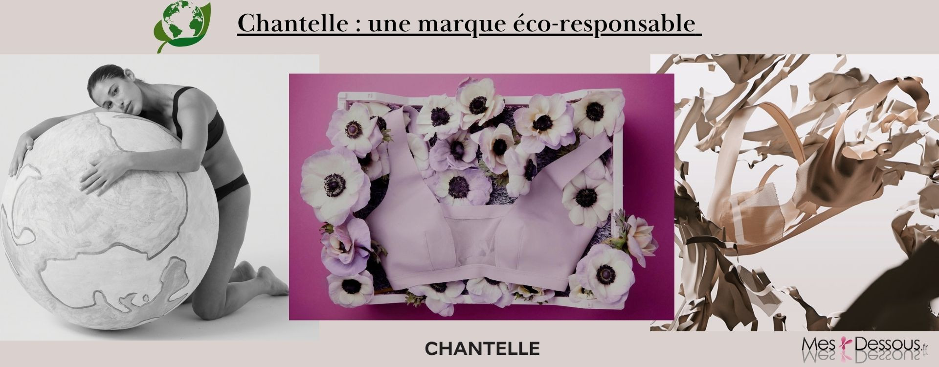 Chantelle : la marque éco-responsable