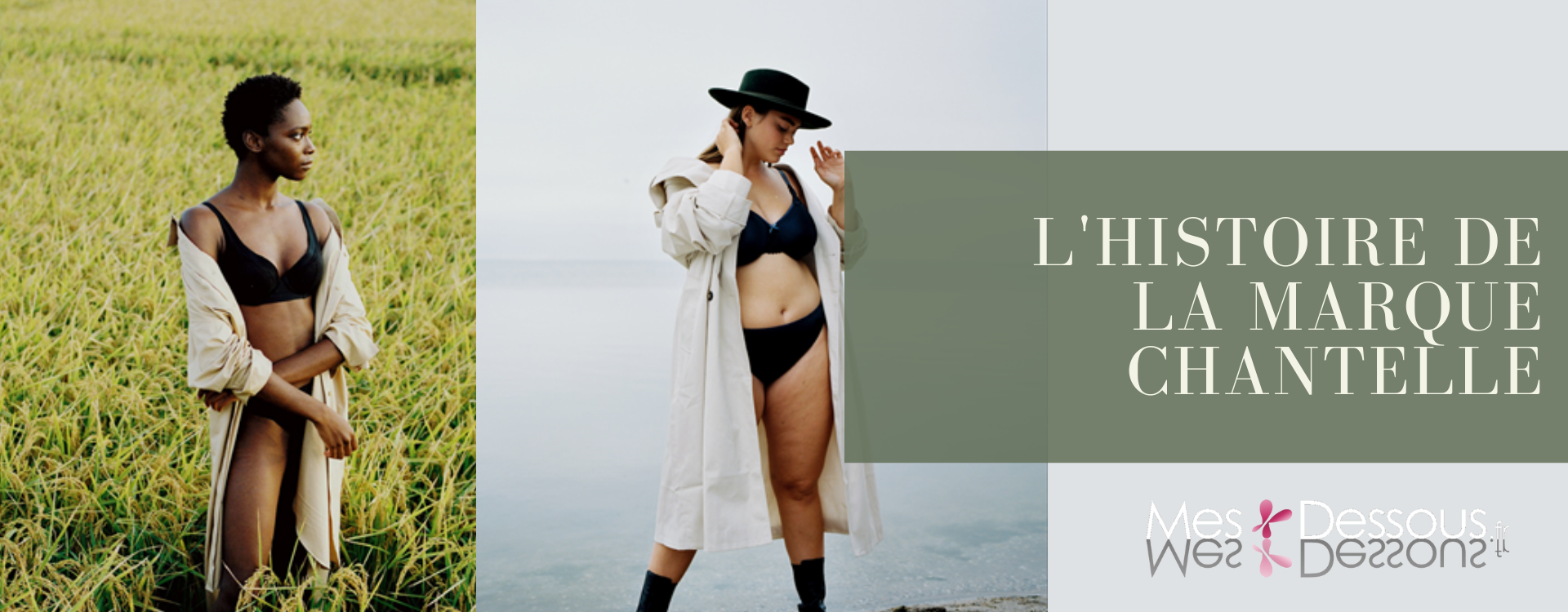 L'Histoire de la marque Chantelle