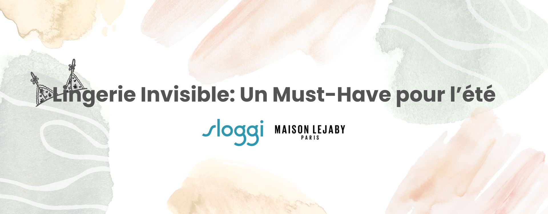 La lingerie invisible : Un Must-Have pour cet été!
