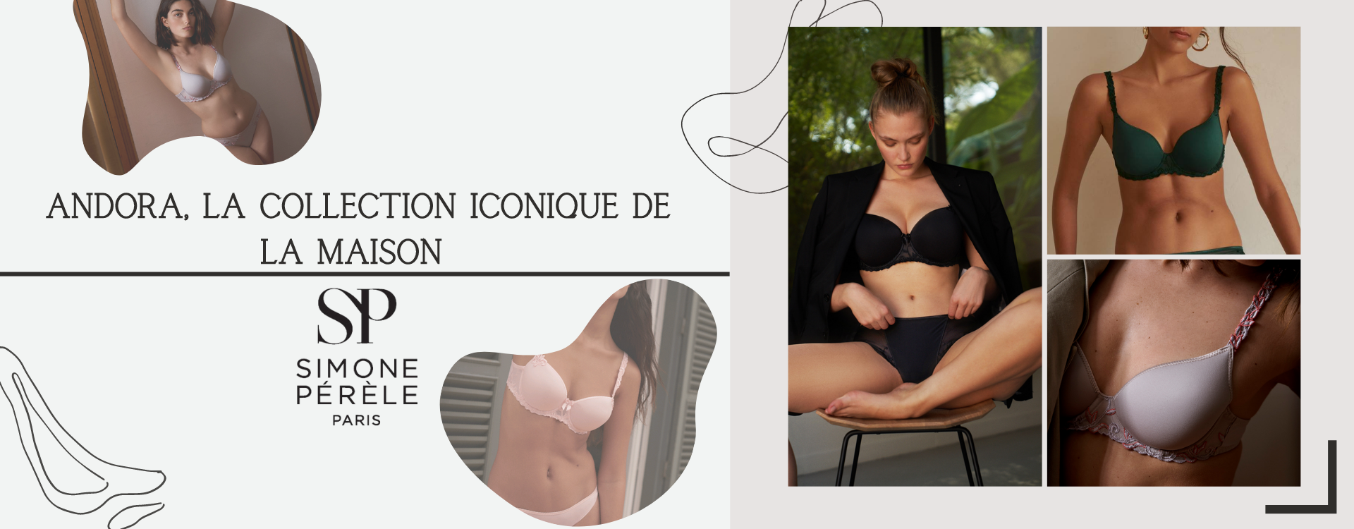 Andora, la collection iconique de la marque Simone Pérèle