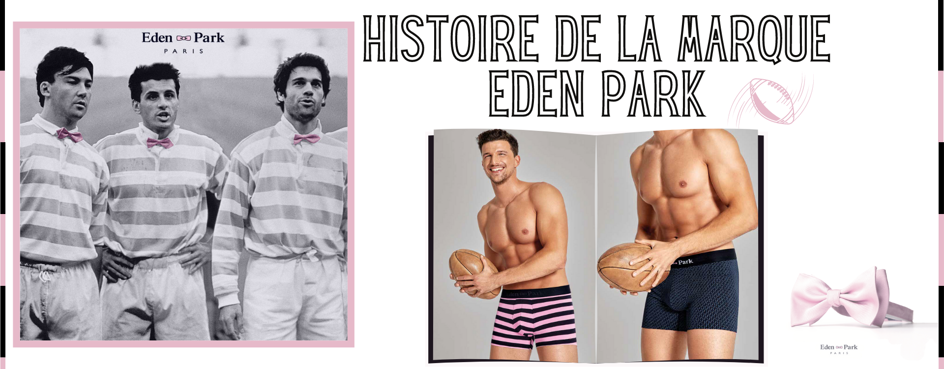 L'histoire de la marque Eden Park