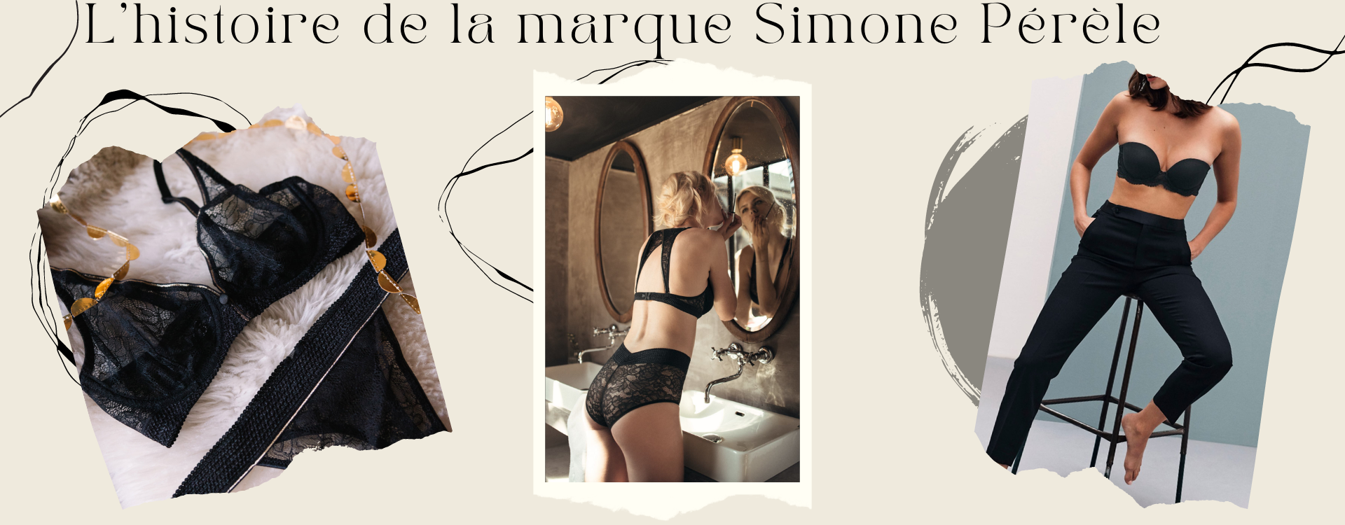 L'histoire de la marque Simone Pérèle