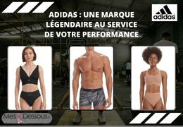 Adidas : Une Marque Légendaire au Service de Votre Performance
