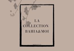 La collection intemporelle Bahia&Moi de la marque Aubade